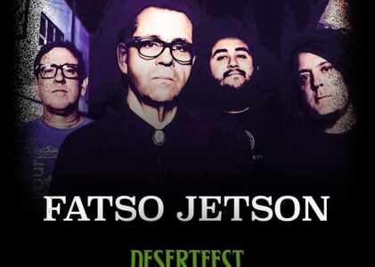 Fatso Jetson added to the 2023 Desert Fest Berlin LINE-UP